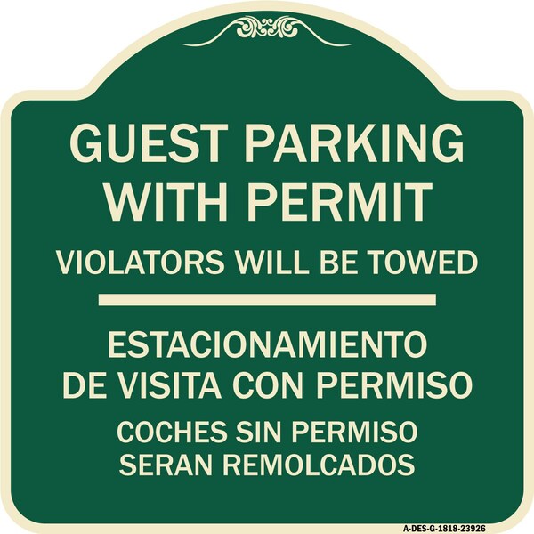Signmission Guest Parking with Permit Violators Will Be Towed Estacionamento De Visita Con Permis, G-1818-23926 A-DES-G-1818-23926 - main